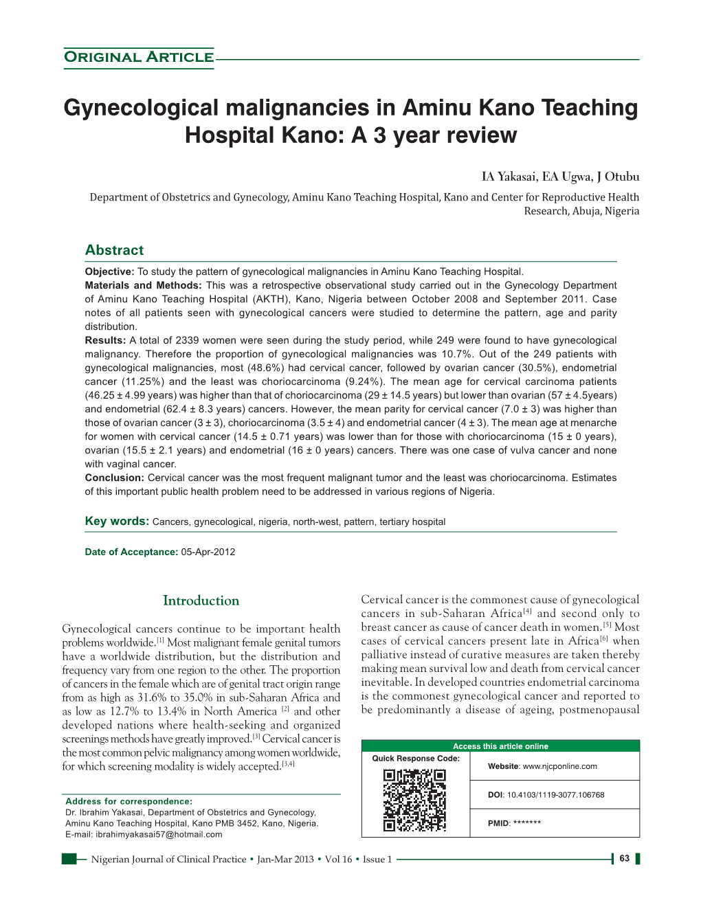 Gynecological Malignancies in Aminu Kano Teaching Hospital Kano: a 3 Year Review