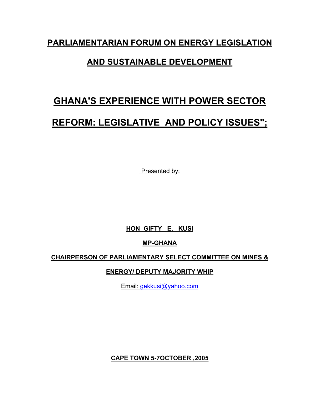 PARLIAMENTARY FORUM on SUSTAINABLE ENERGY Subject: Author: HON