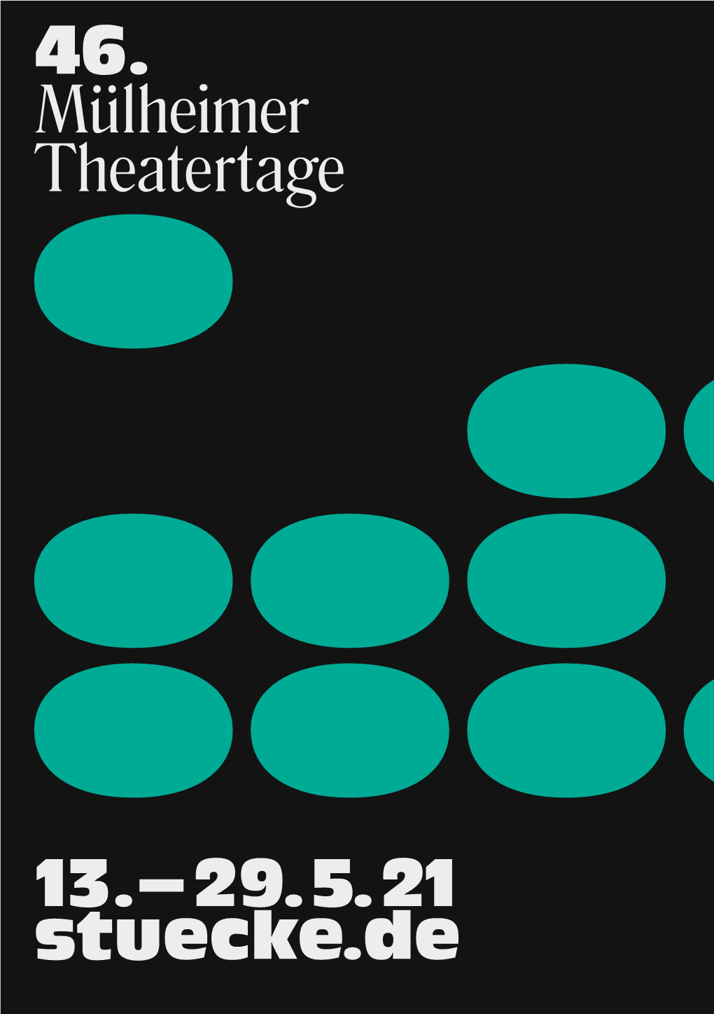 13.–29.5.21 Stuecke.De ﻿MTT.46