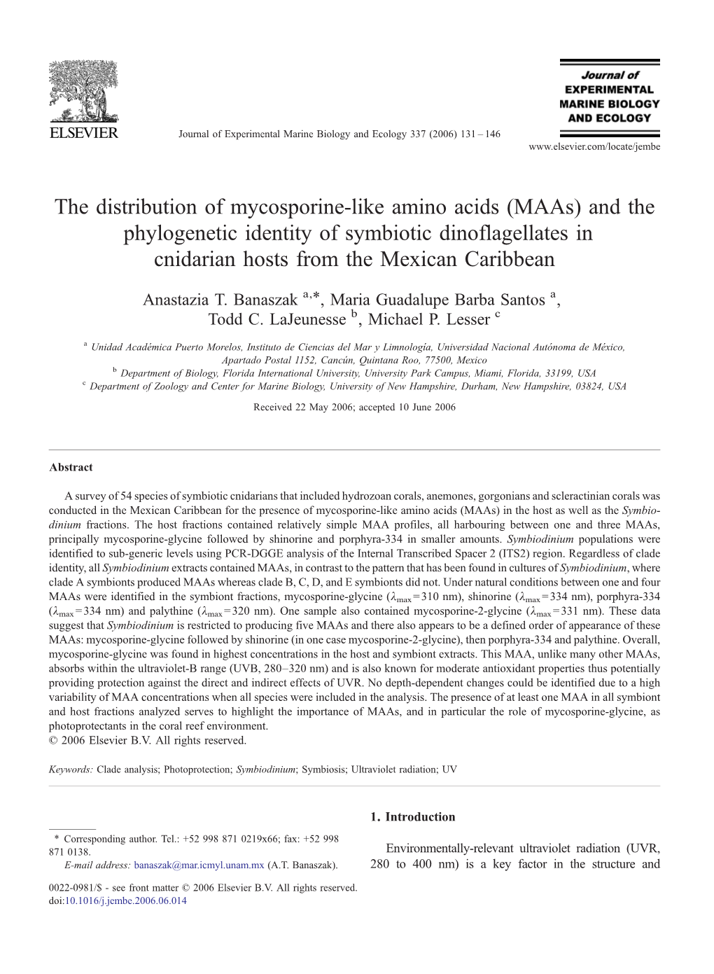 The Distribution of Mycosporine-Like Amino Acids (Maas) and the Phylogenetic Identity of Symbiotic Dinoflagellates in Cnidarian