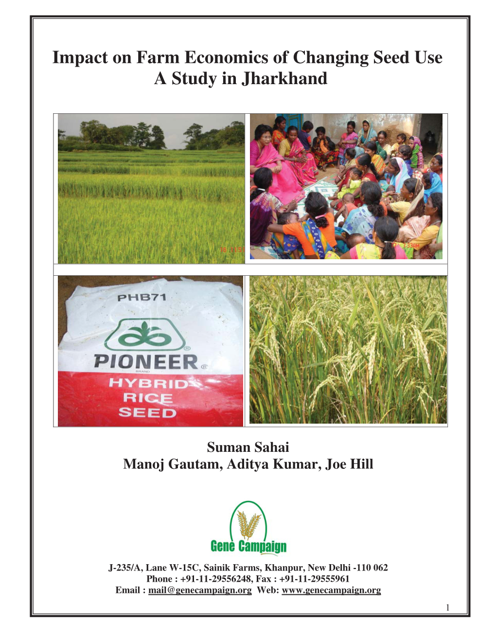 Impact on Farm Economics of Changing Seed Use a Study in Jharkhand