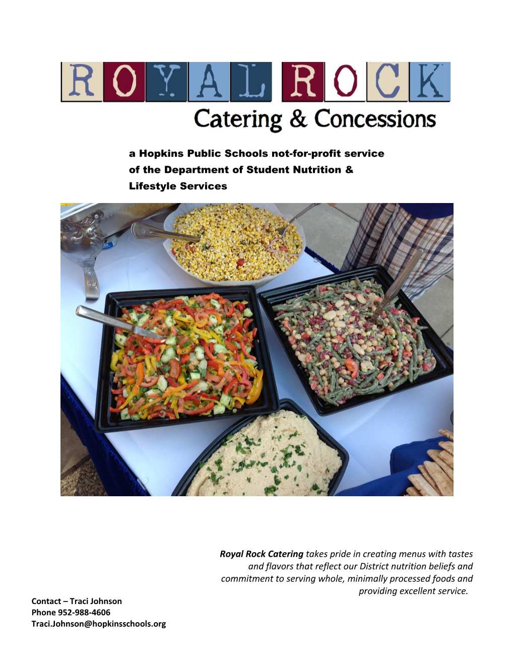 A Hopkins Public Schools Not-For-Profit Service of the Department of Student Nutrition