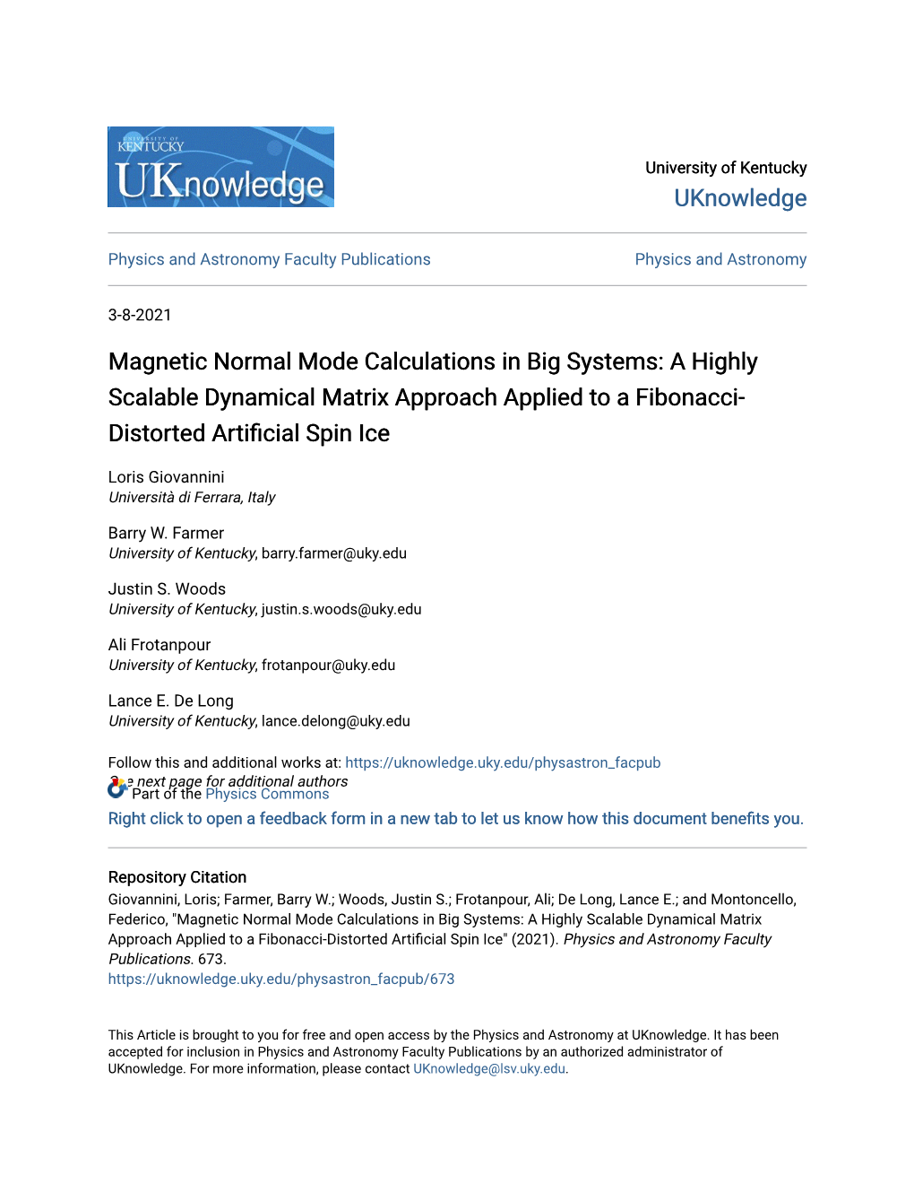 A Highly Scalable Dynamical Matrix Approach Applied to a Fibonacci- Distorted Artificial Spin Ice