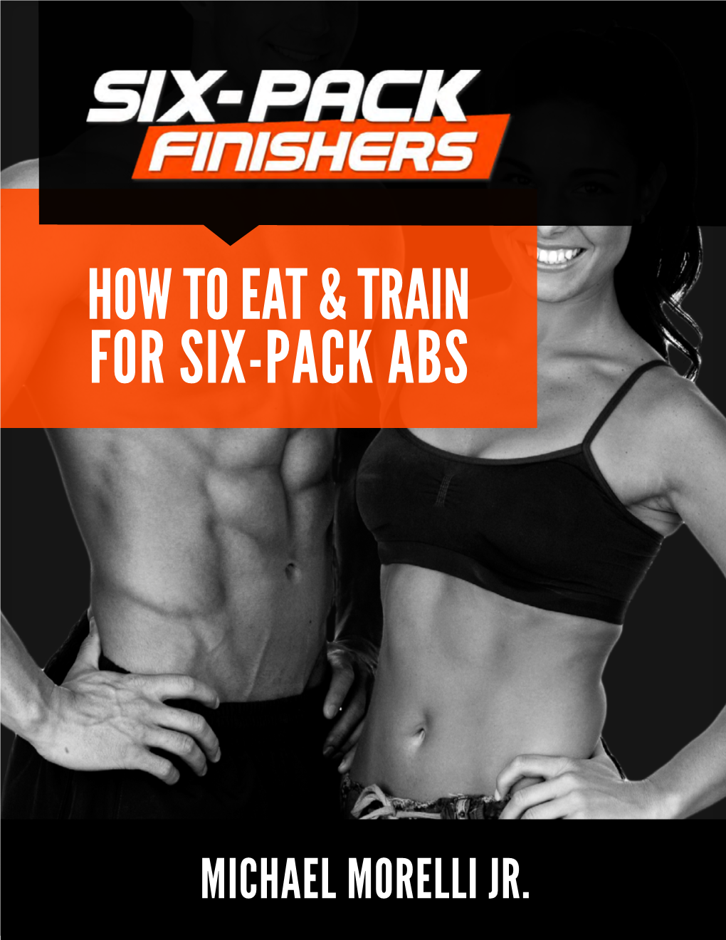 How to Eat & Train for Six-Pack