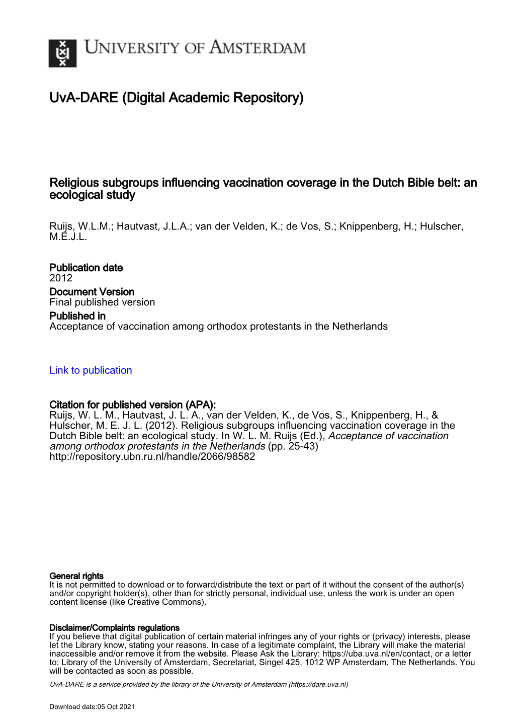 Chapter 2 Religious Subgroups Influencing Vaccination Coverage in the Dutch Bible Belt: an Ecological Study