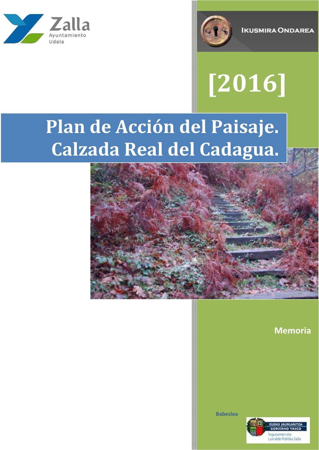 Plan De Acción Del Paisaje. Calzada Real Del Cadagua