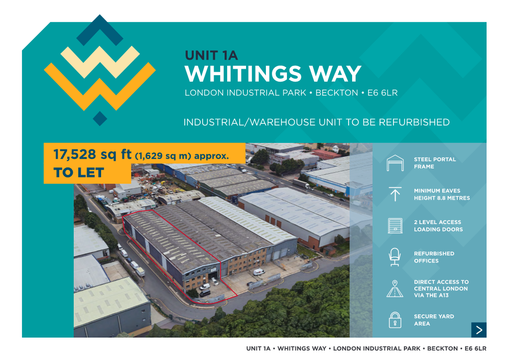 Whitings Way London Industrial Park • Beckton • E6 6Lr