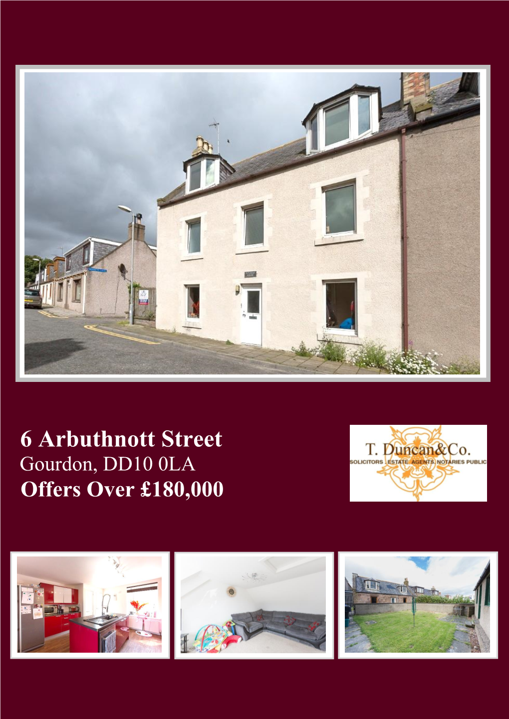 6 Arbuthnott Street Gourdon, DD10 0LA