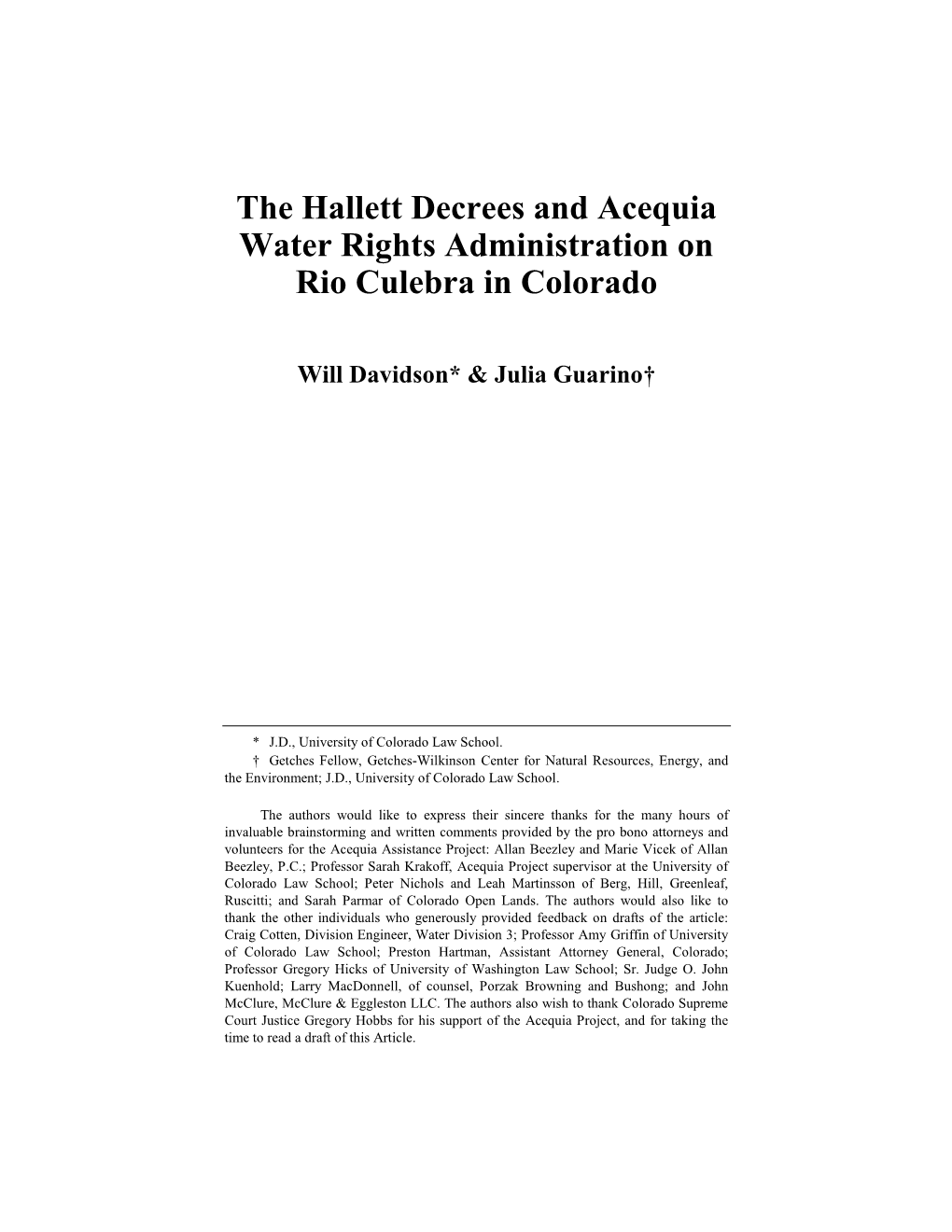 The Hallett Decrees and Acequia Water Rights Administration on Rio Culebra in Colorado