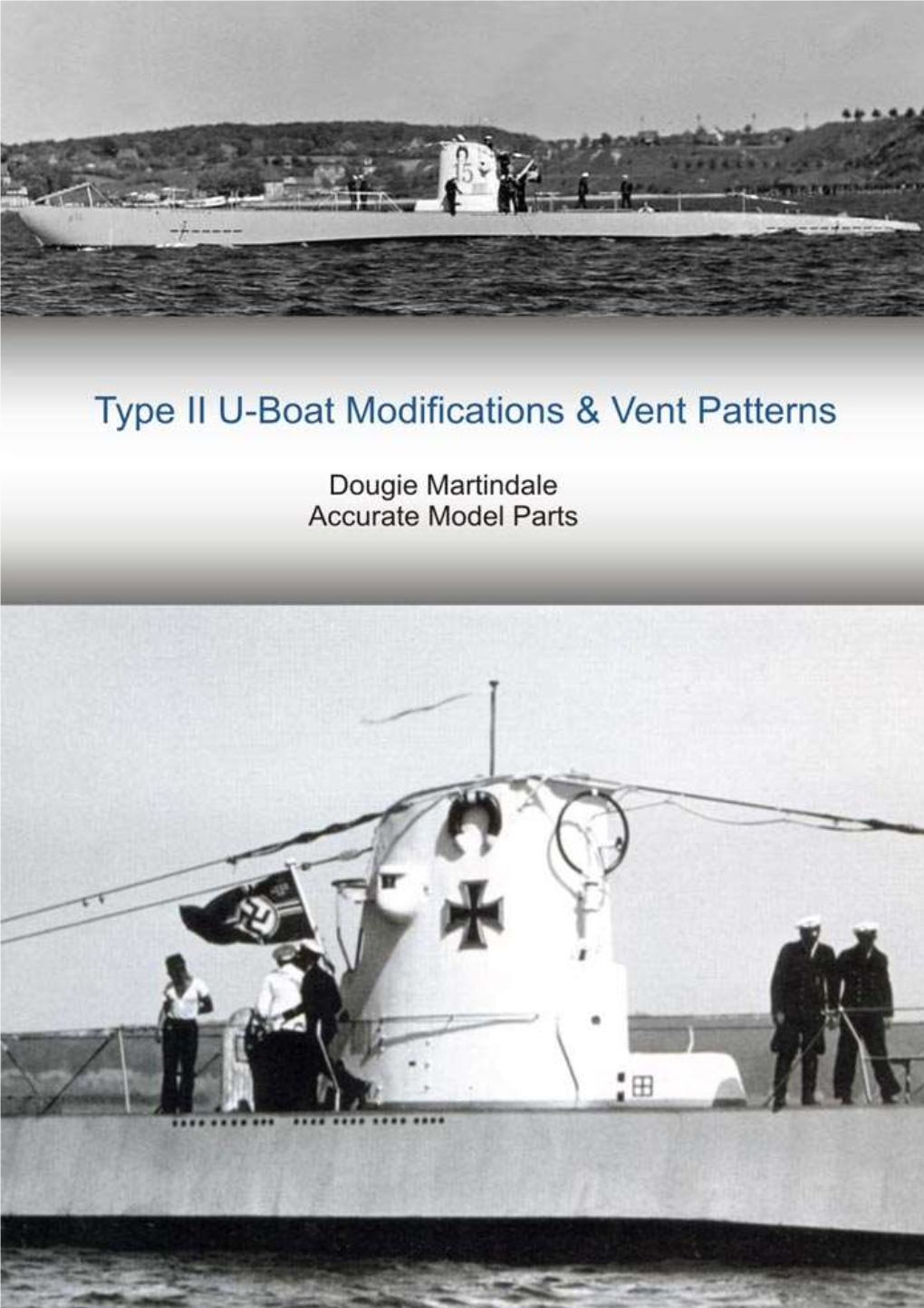 Type II U-Boat Modifications & Vent Patterns