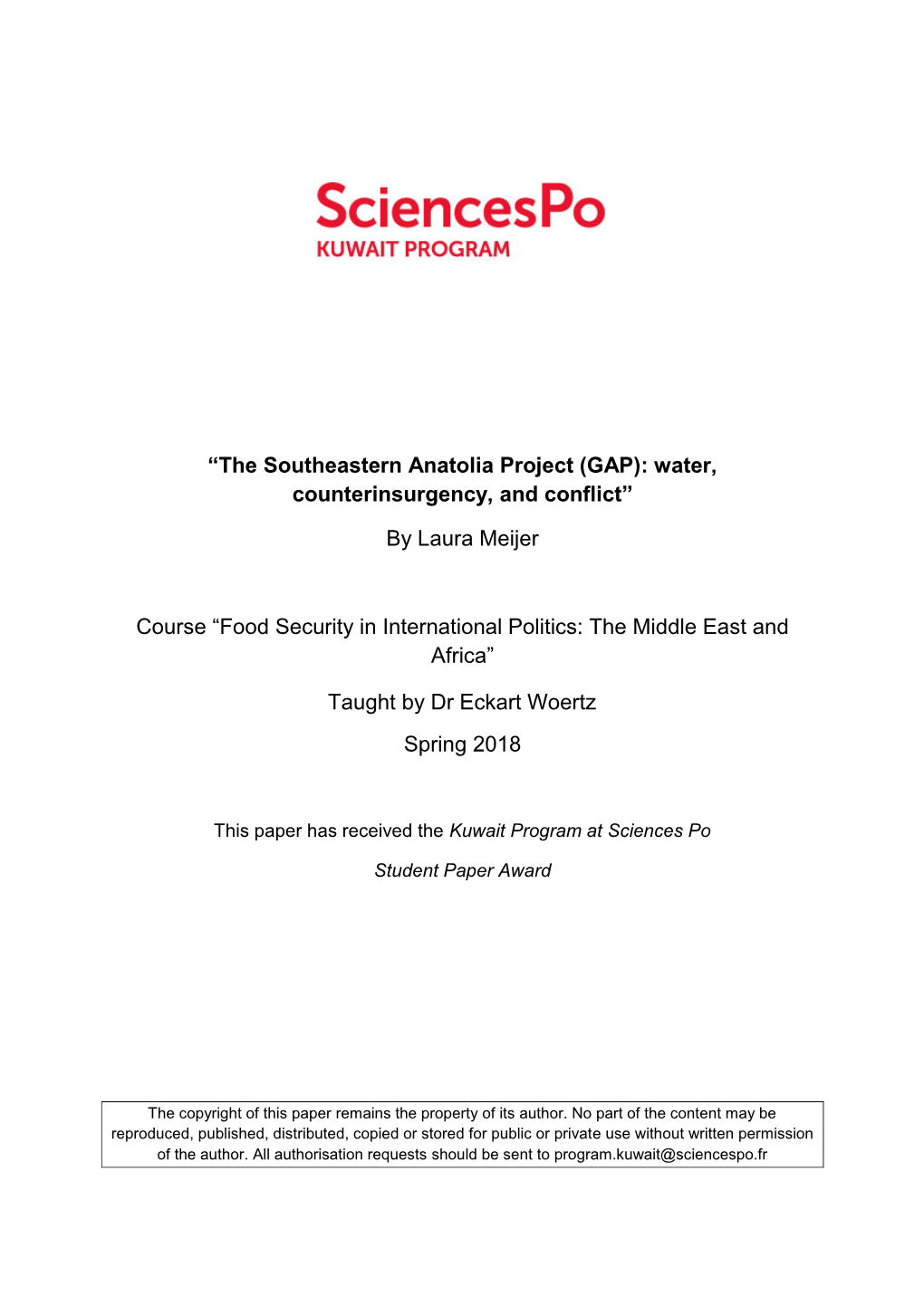 The Southeastern Anatolia Project (GAP): Water, Counterinsurgency, and Conflict”