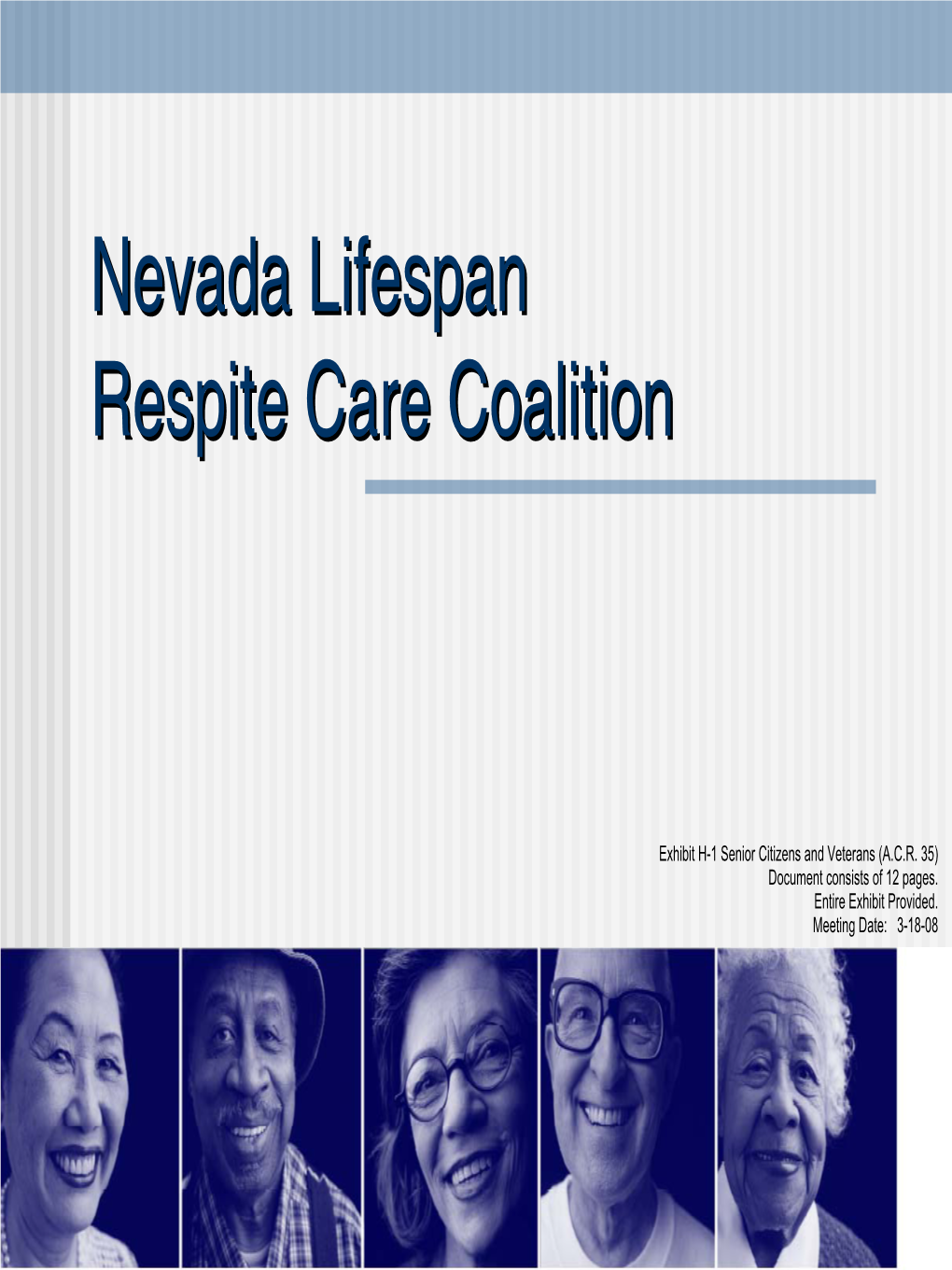 Nevada Lifespan Respite Care Coalition Founding Members