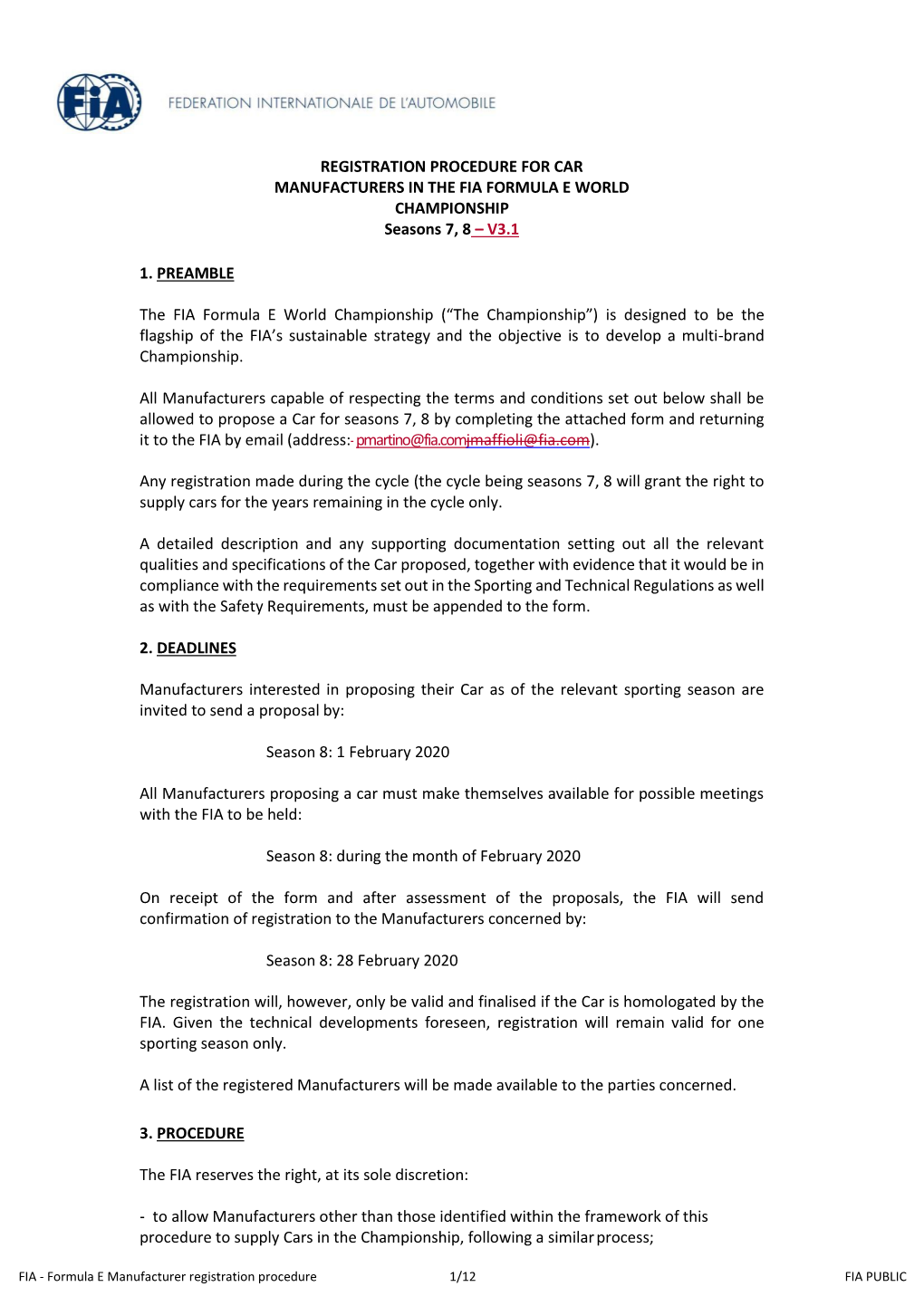 REGISTRATION PROCEDURE for CAR MANUFACTURERS in the FIA FORMULA E WORLD CHAMPIONSHIP Seasons 7, 8 – V3.1