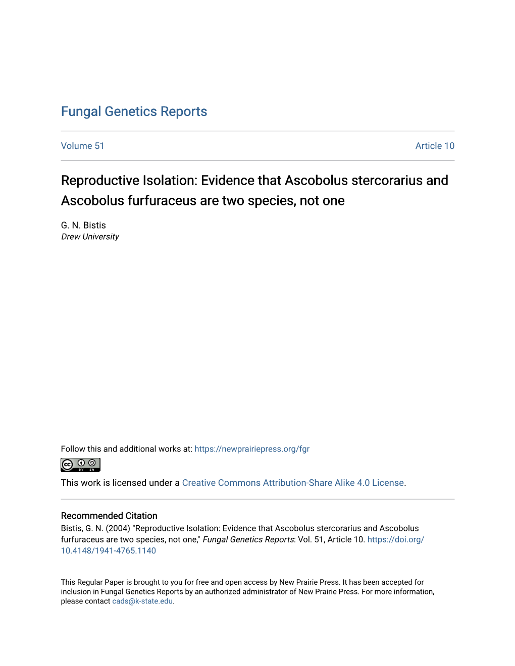 Reproductive Isolation: Evidence That Ascobolus Stercorarius and Ascobolus Furfuraceus Are Two Species, Not One