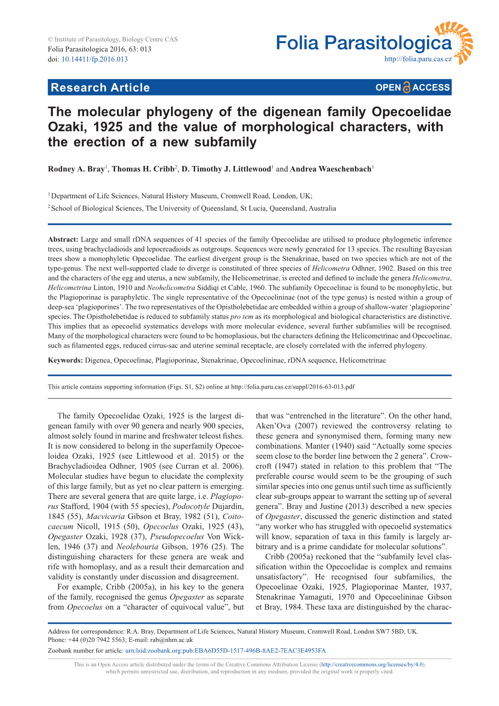 The Molecular Phylogeny of the Digenean Family Opecoelidae Ozaki, 1925 and the Value of Morphological Characters, with the Erection of a New Subfamily