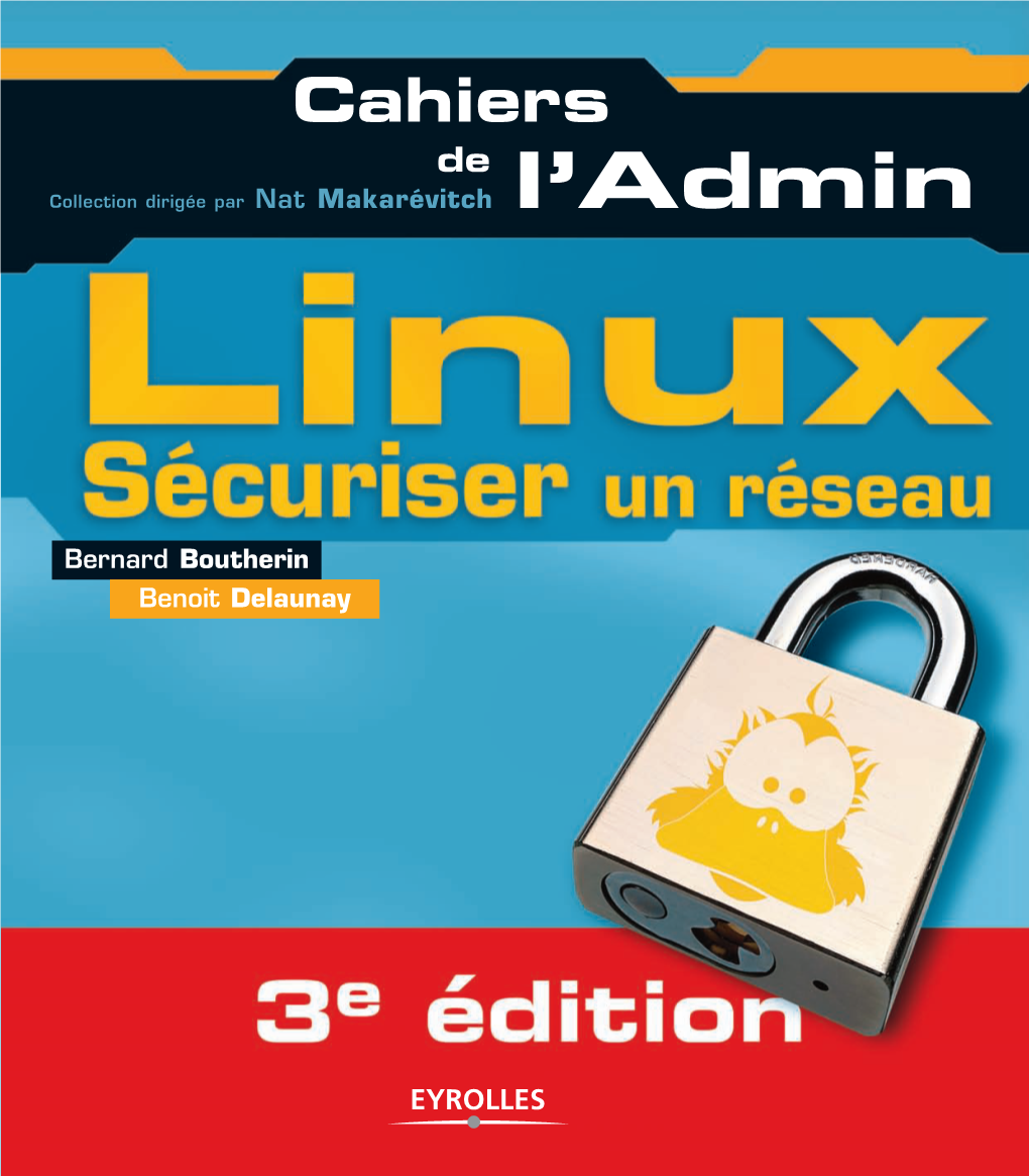 Linux. Sécuriser Un Réseau