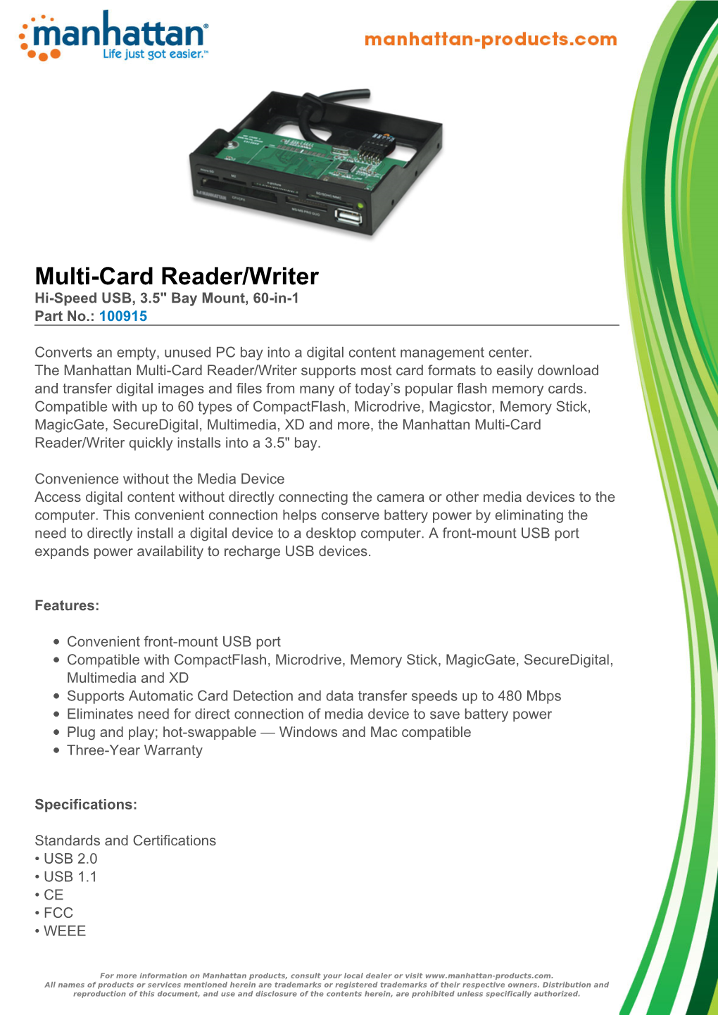 Multi-Card Reader/Writer Hi-Speed USB, 3.5" Bay Mount, 60-In-1 Part No.: 100915
