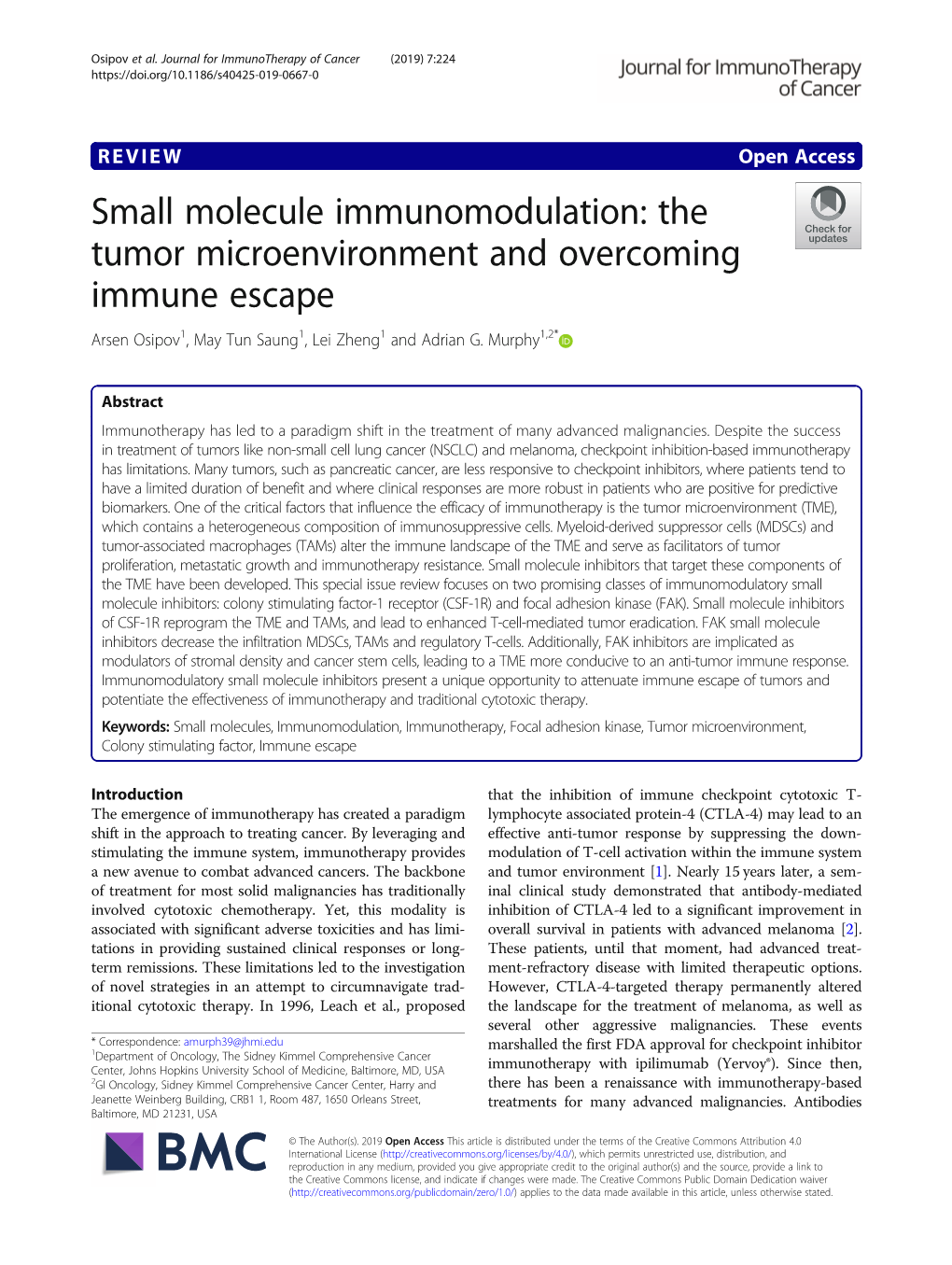 The Tumor Microenvironment and Overcoming Immune Escape Arsen Osipov1, May Tun Saung1, Lei Zheng1 and Adrian G