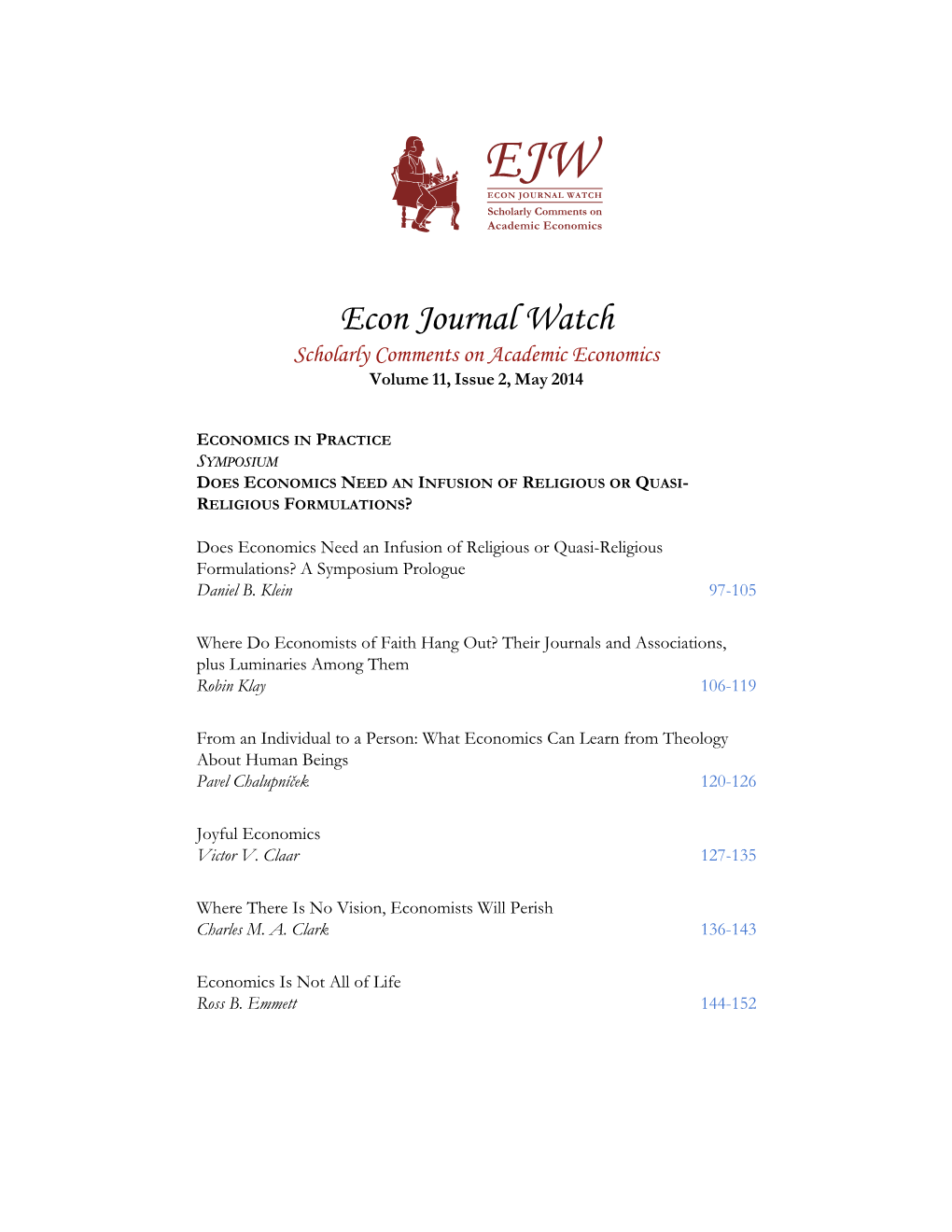 Econ Journal Watch 11(2), May 2014