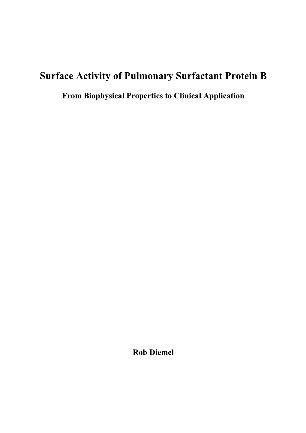 Surface Activity of Pulmonary Surfactant Protein B