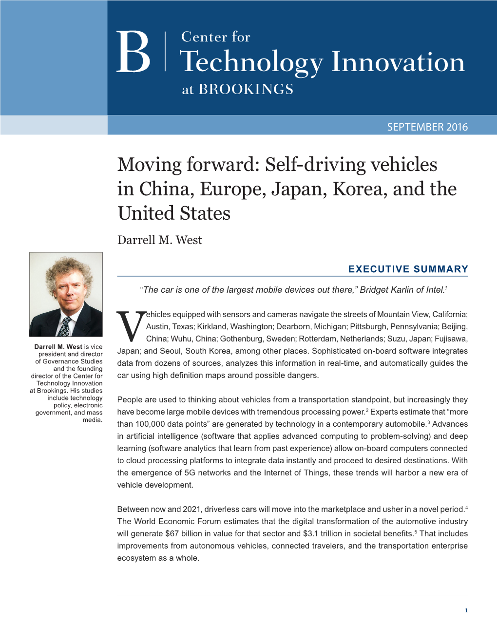 Moving Forward: Self-Driving Vehicles in China, Europe, Japan, Korea, and the United States Darrell M