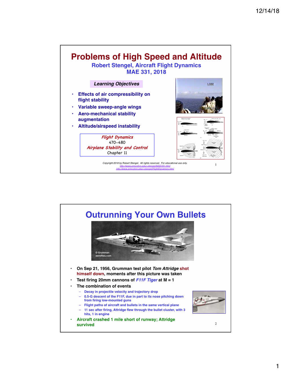 Problems of High Speed and Altitude Robert Stengel, Aircraft Flight Dynamics MAE 331, 2018