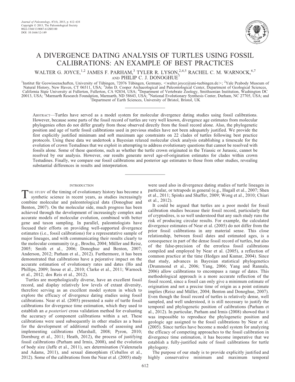 A Divergence Dating Analysis of Turtles Using Fossil Calibrations: an Example of Best Practices Walter G