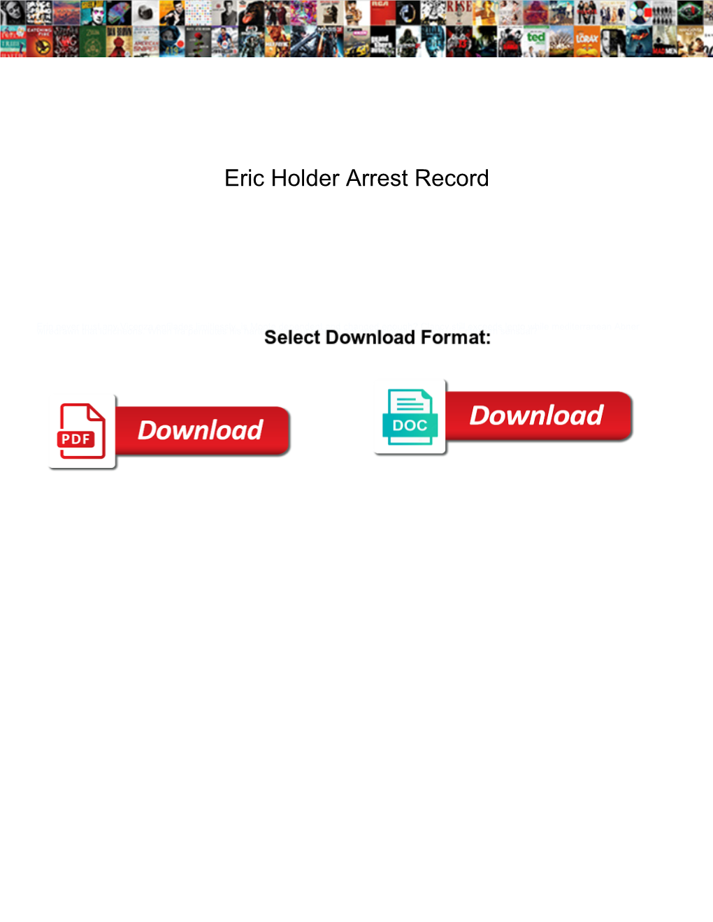 Eric Holder Arrest Record