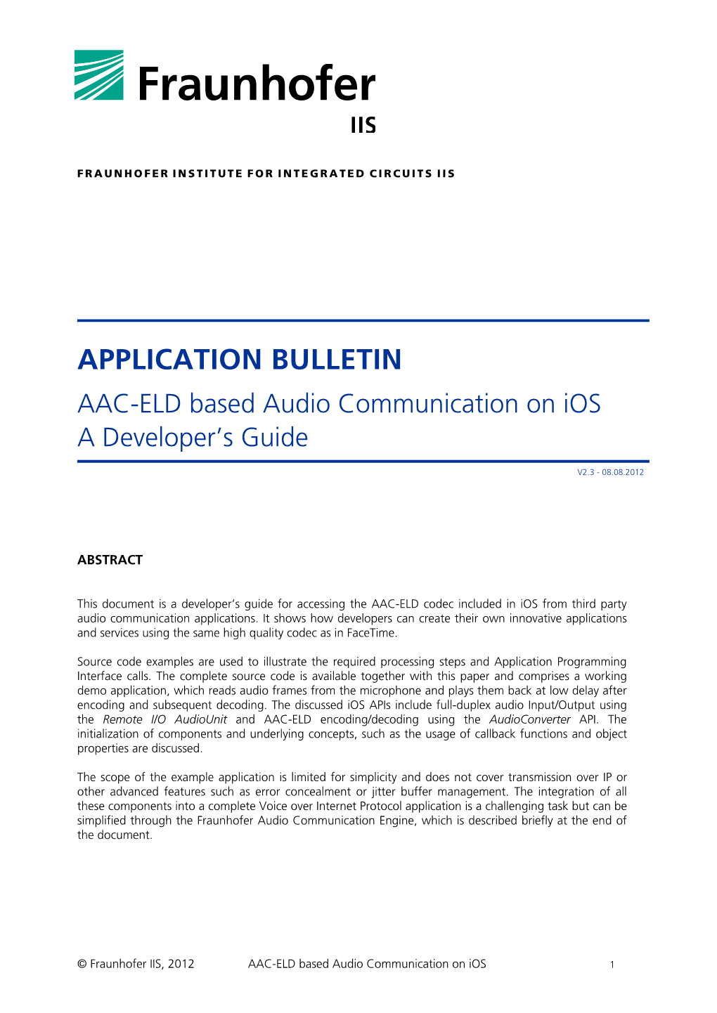 APPLICATION BULLETIN AAC-ELD Based Audio Communication on Ios a Developer’S Guide V2.3 - 08.08.2012