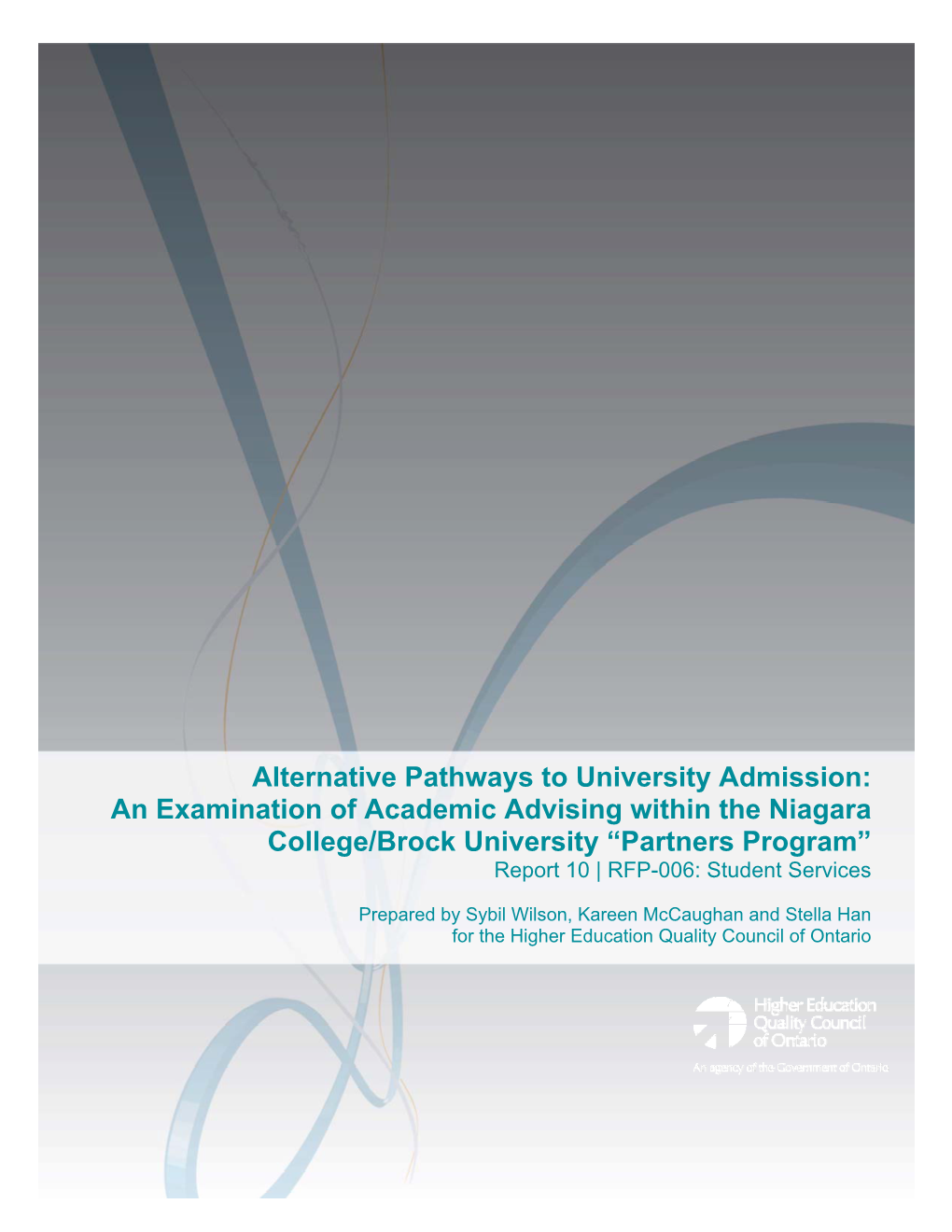 An Examination of Academic Advising Within the Niagara College/Brock University “Partners Program”