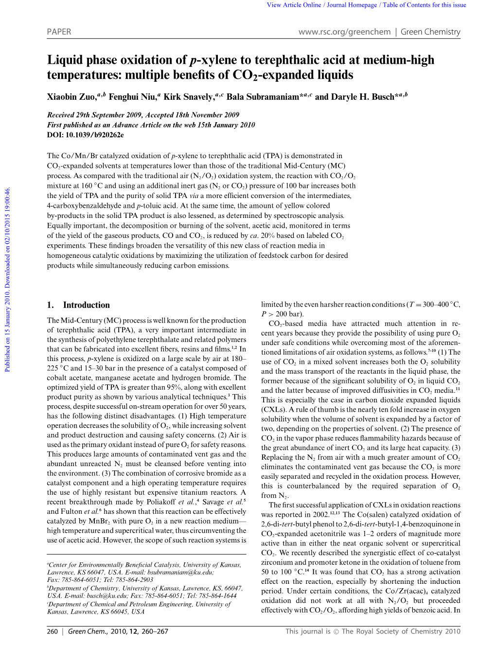 Liquid Phase Oxidation of P-Xylene to Terephthalic Acid at Medium-High Temperatures: Multiple Beneﬁts of CO2-Expanded Liquids