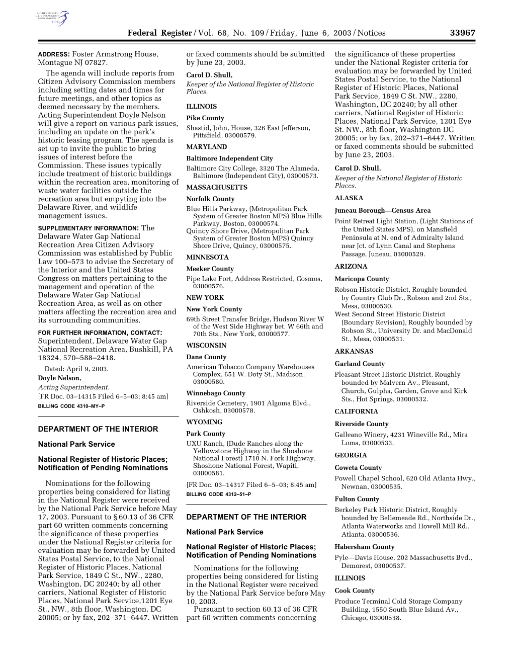 Federal Register/Vol. 68, No. 109/Friday, June 6, 2003/Notices