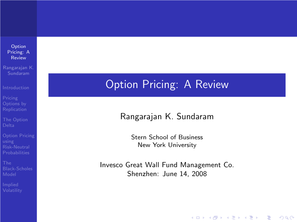 Option Pricing: a Review