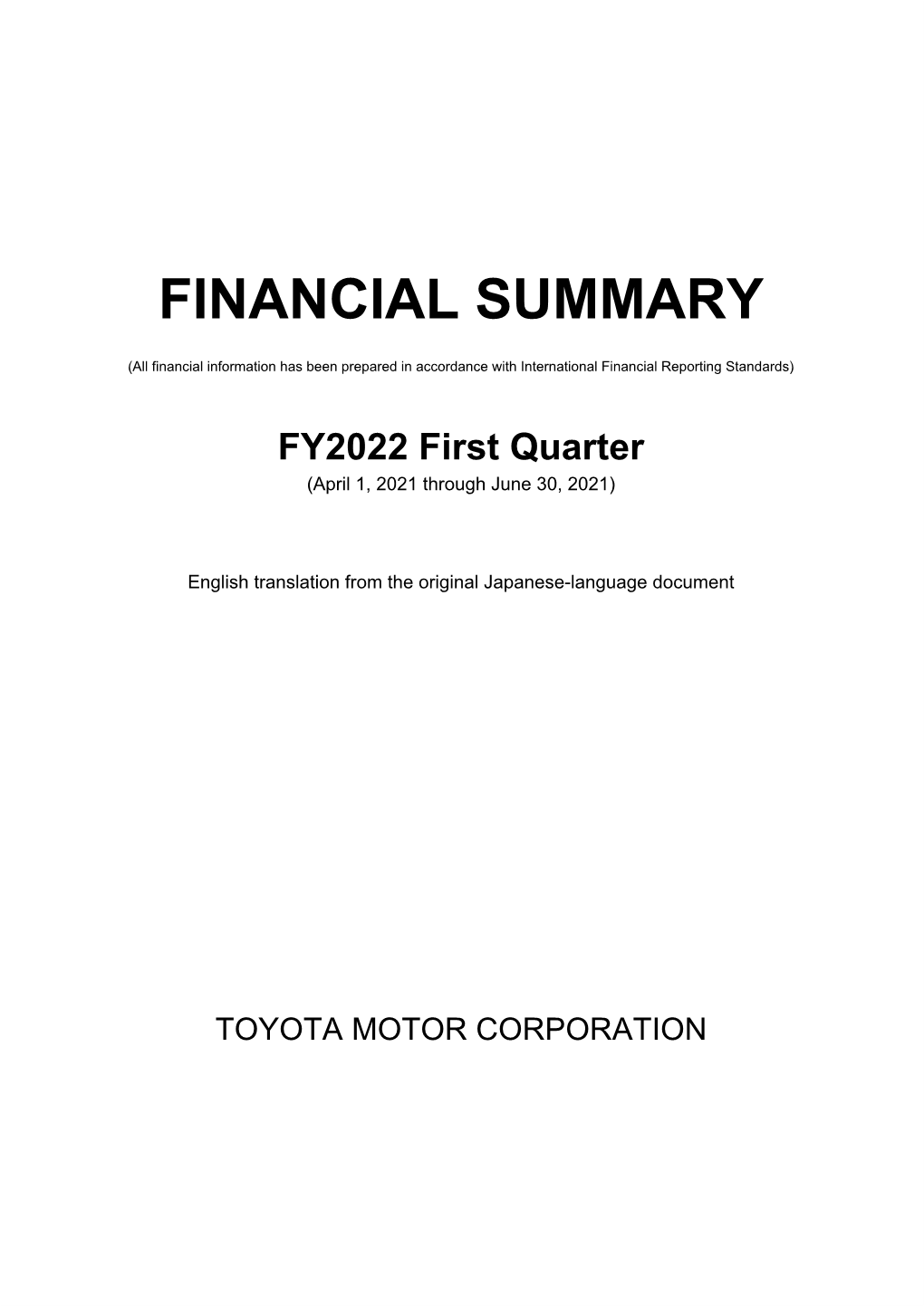 FINANCIAL SUMMARY FY2022 First Quarter