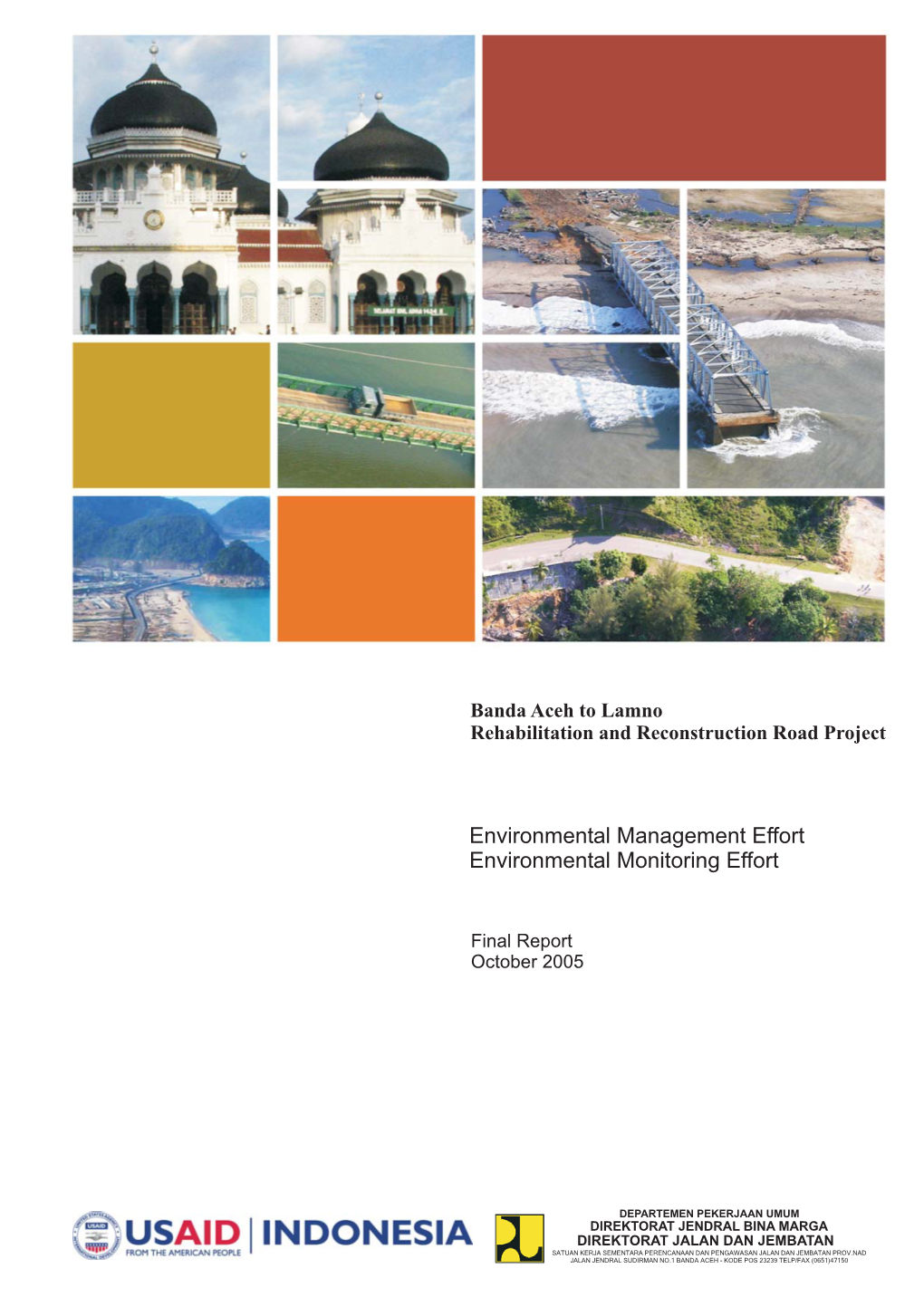 Environmental Management Effort Environmental Monitoring Effort