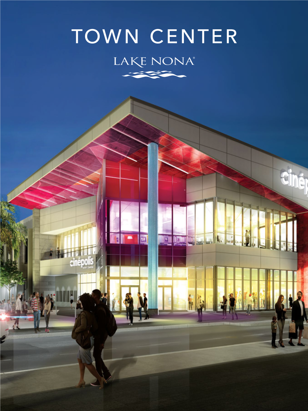 Discover Lake Nona – Orlando Florida Located in Southeast Orlando, Lake Nona Is a 17-Square-Mile, Integrated and Collaborative Community in the City of Orlando