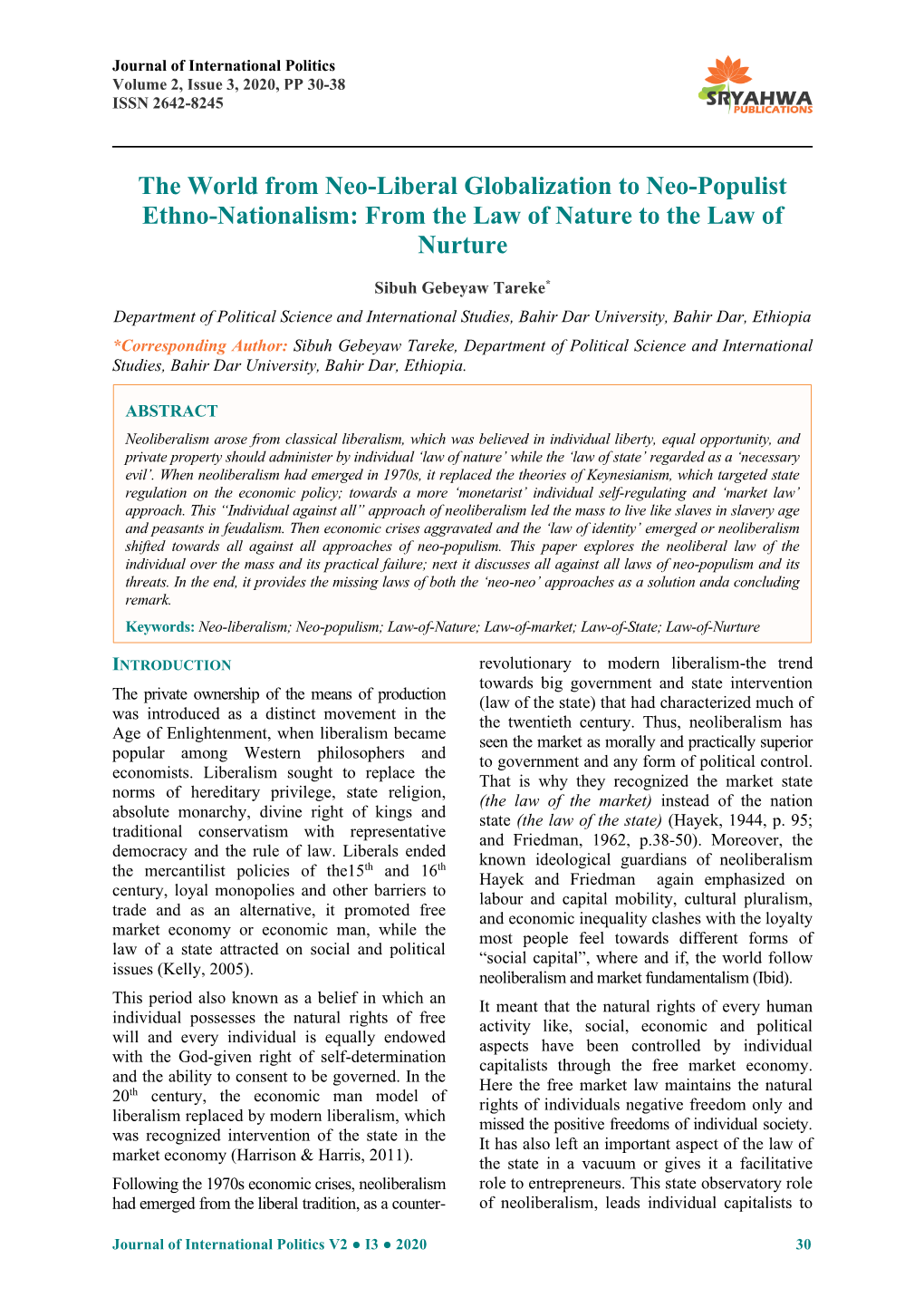 The World from Neo-Liberal Globalization to Neo-Populist Ethno-Nationalism: from the Law of Nature to the Law of Nurture