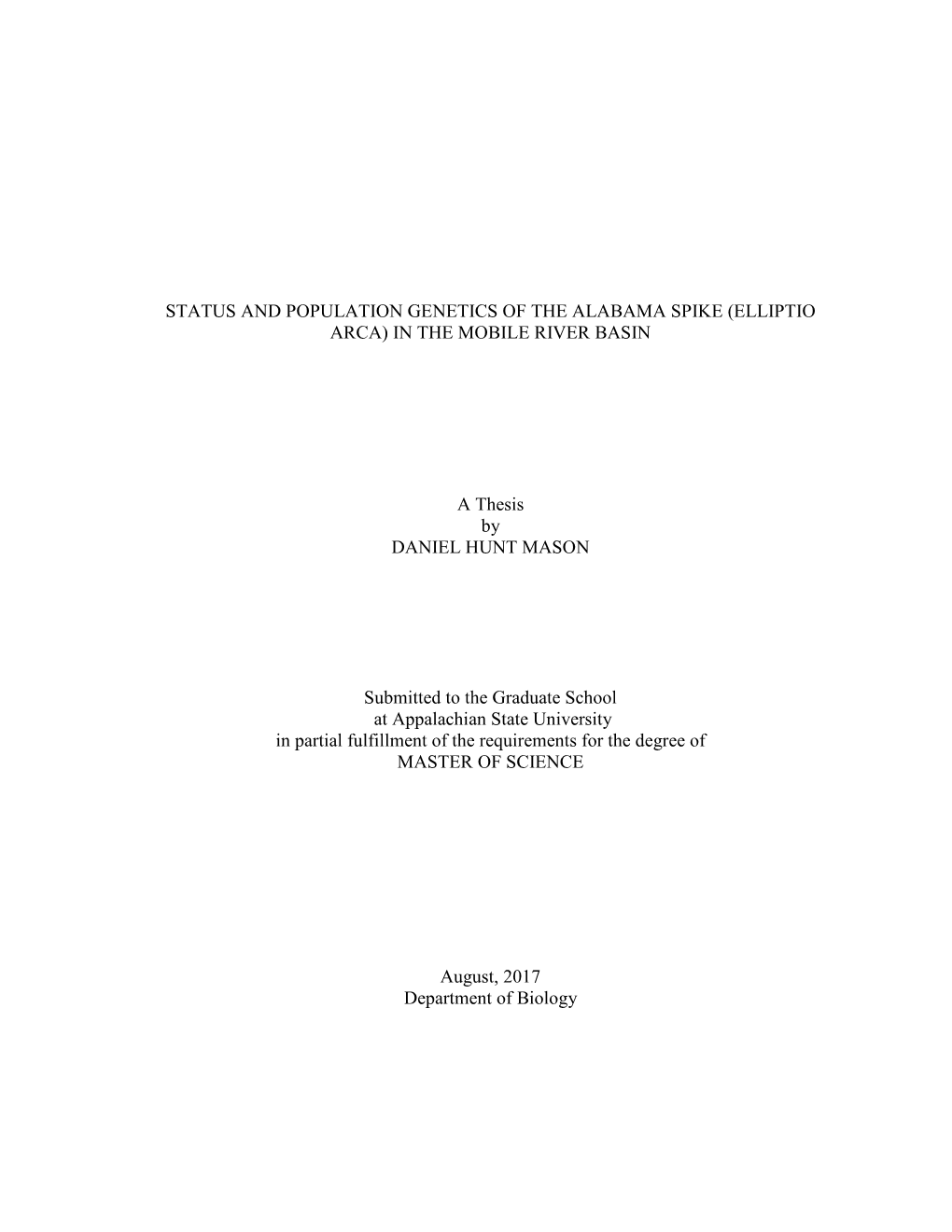 Status and Population Genetics of the Alabama Spike (Elliptio Arca) in the Mobile River Basin