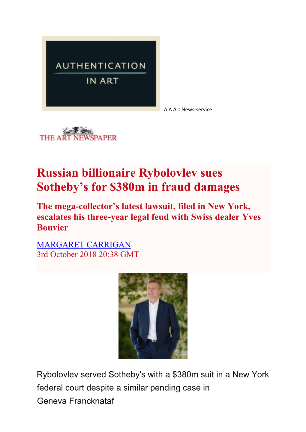 Russian Billionaire Rybolovlev Sues Sotheby's for $380M in Fraud
