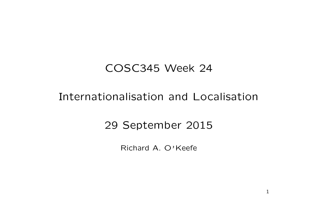 COSC345 Week 24 Internationalisation And