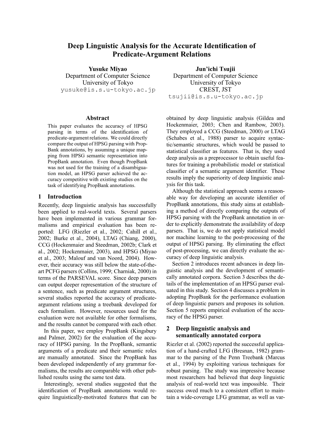 Deep Linguistic Analysis for the Accurate Identification of Predicate