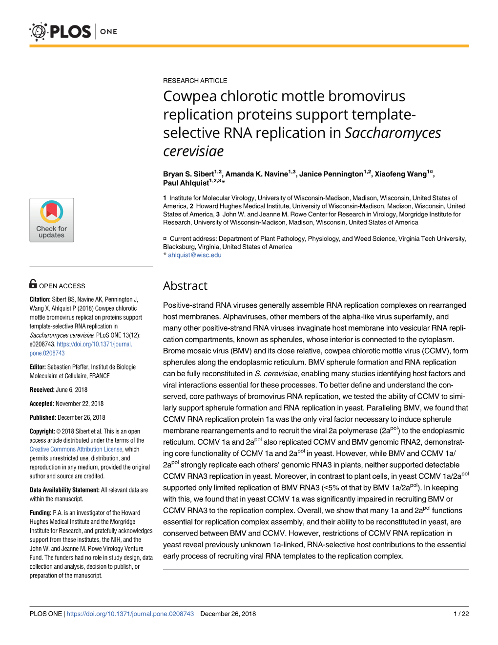 Cowpea Chlorotic Mottle Bromovirus Replication Proteins Support Template- Selective RNA Replication in Saccharomyces Cerevisiae