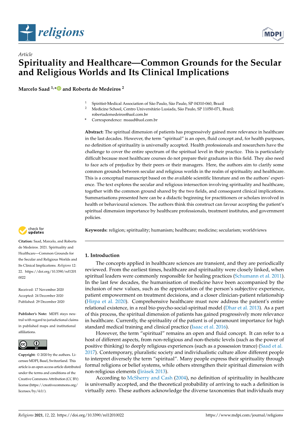 Spirituality and Healthcare—Common Grounds for the Secular and Religious Worlds and Its Clinical Implications
