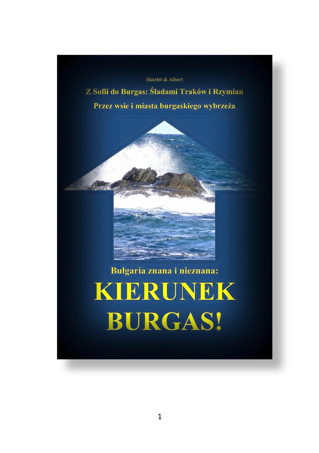 Kierunek Burgas!