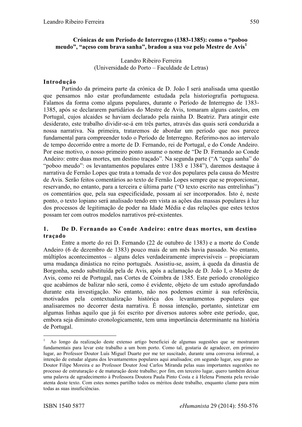 Leandro Ribeiro Ferreira 550 ISBN 1540 5877 Ehumanista 29 (2014