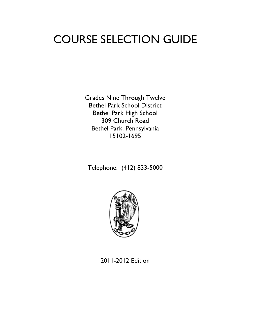 Course Selection Guide