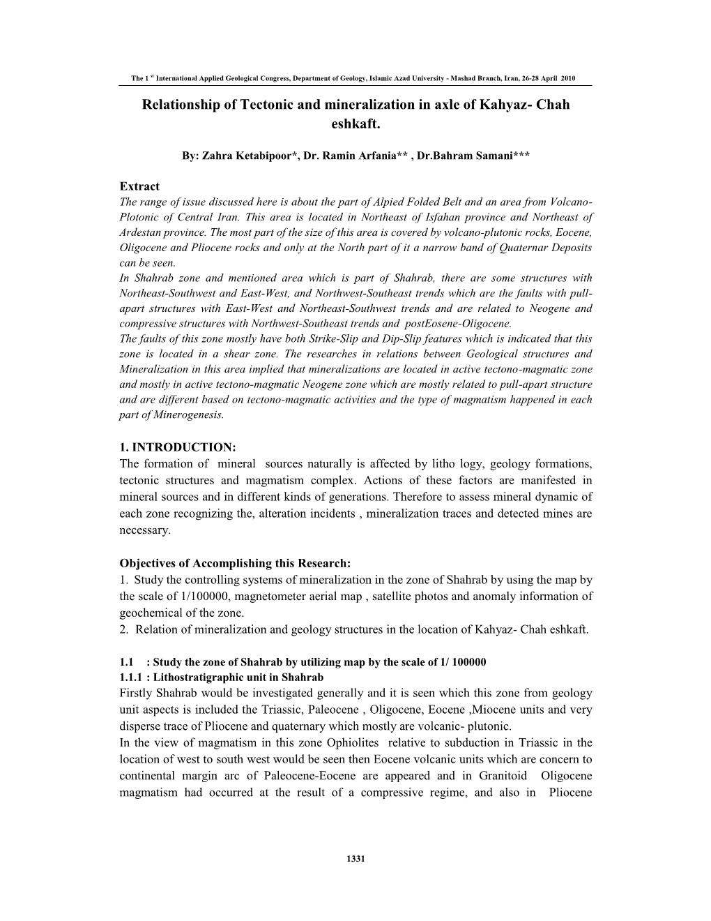 Relationship of Tectonic and Mineralization in Axle of Kahyaz- Chah Eshkaft