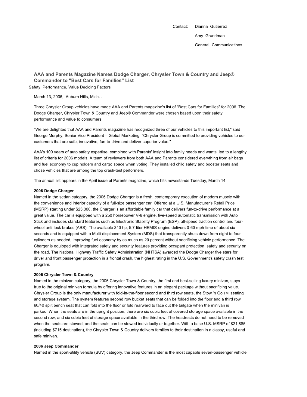 AAA and Parents Magazine Names Dodge Charger, Chrysler Town & Country and Jeep® Commander to "Best Cars for Families" List Safety, Performance, Value Deciding Factors