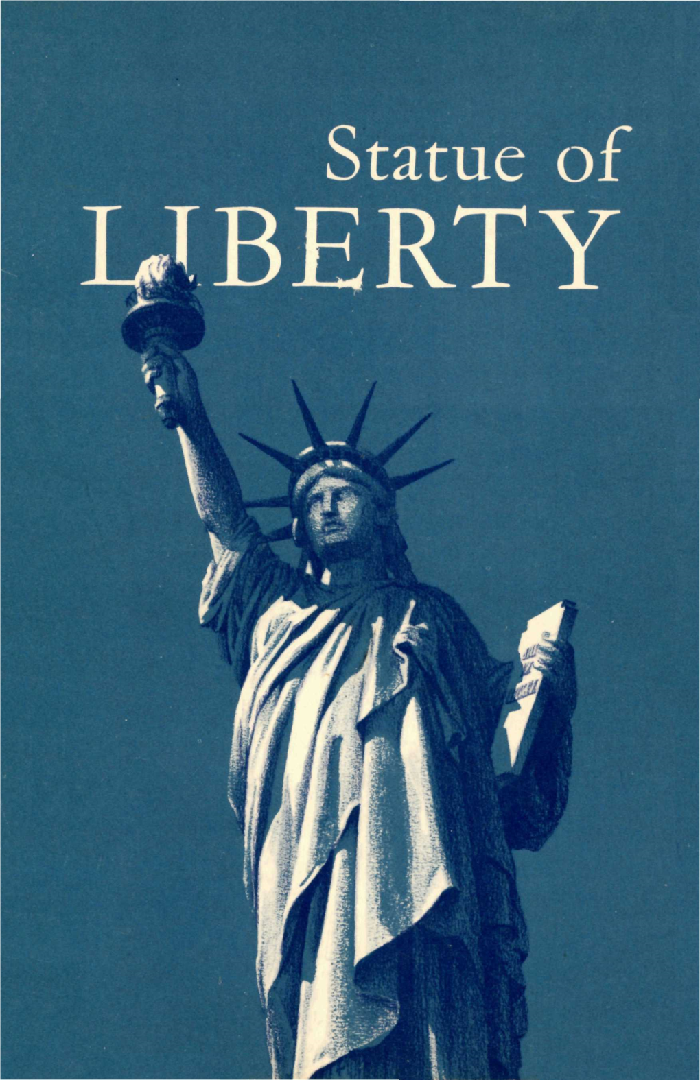 Statue of LIBERTY HISTORICAL HANDBOOK NUMBER ELEVEN