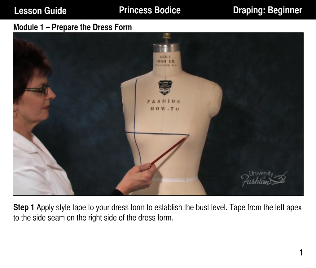 Lesson Guide Princess Bodice Draping: Beginner Module 1 – Prepare the Dress Form